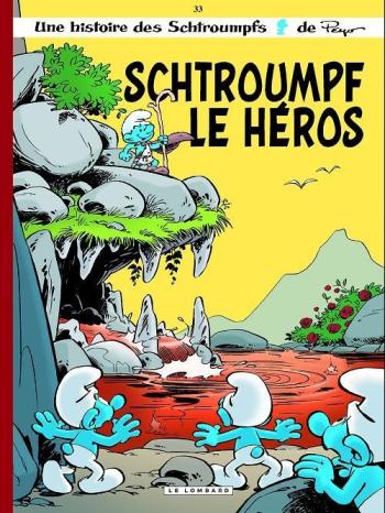 Couverture de l'album Les Schtroumpfs - 33. Schtroumpf le héros