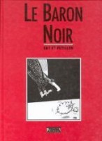 Le Baron noir INT. Intégrale Le baron noir, Tomes 1 à 6