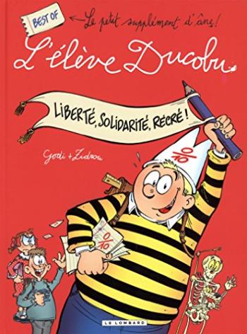 Couverture de l'album L'Élève Ducobu - HS. Liberté, Solidarité, Récré ! Best Of L'élève Ducobu
