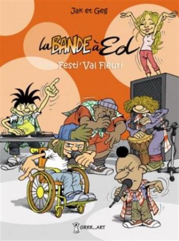 Couverture de l'album La Bande à Ed - 3. Festi'Val Fleuri