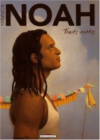 Yannick Noah - Traits métis (One-shot)