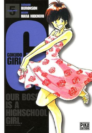 Couverture de l'album Gokudo Girl - 5. Our boss is a highschool girl