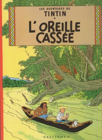 Couverture de l'album Les Aventures de Tintin - 6. L'Oreille cassée