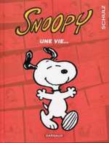 Couverture de l'album Snoopy - 37. Une Vie