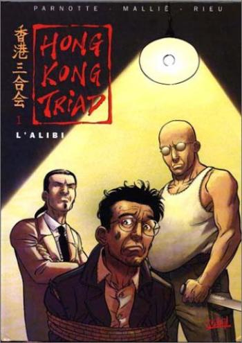 Couverture de l'album Hong Kong Triad - 1. L'alibi