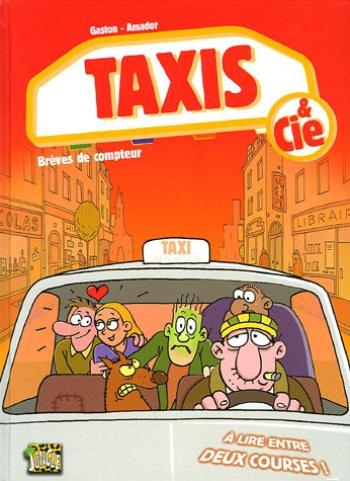 Couverture de l'album Taxis & Cie - 1. Brèves de compteur
