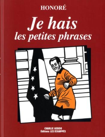 Couverture de l'album Je hais les petites phrases (One-shot)