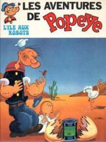 Couverture de l'album Les Aventures de Popeye - 1. L'Île aux robots