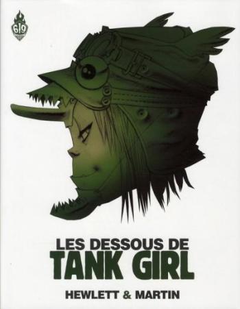 Couverture de l'album Tank Girl - HS. Les Dessous de Tank girl : L'art et la manière d'une icône de la B.D.