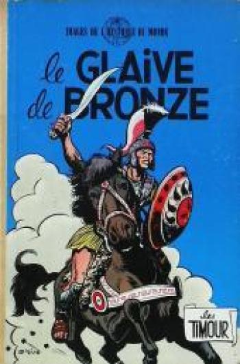 Couverture de l'album Les Timour - 4. le glaive de bronze