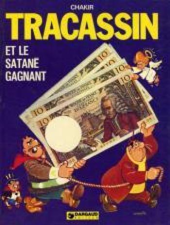 Couverture de l'album Tracassin - 1. Tracassin et le satané gagnant