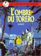 Dick Herisson : 1. L'ombre du torero