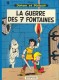 Johan et Pirlouit : 10. La guerre des 7 fontaines