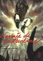 L'armée de la résistance 2. Un chemin semé d'embuches