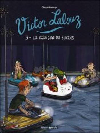 Couverture de l'album Victor Lalouz - 3. La rançon du succès