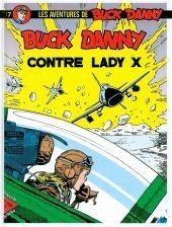 Couverture de l'album Buck Danny - 17. Back Danny contre Lady X