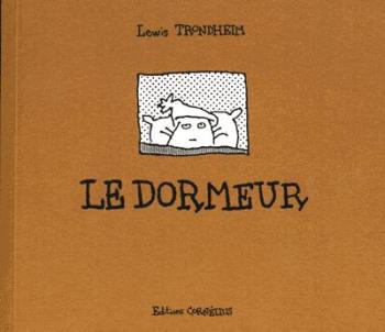 Couverture de l'album Le dormeur (Lewis Trondheim) (One-shot)