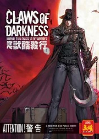 Couverture de l'album Claws of darkness - journal d'un chasseur de vampires - 1. Claws of darkness, Tome 1