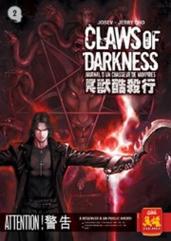 Couverture de l'album Claws of darkness - journal d'un chasseur de vampires - 2. Claws of darkness, Tome 2