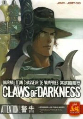 Couverture de l'album Claws of darkness - journal d'un chasseur de vampires - 3. Claws of darkness, Tome 3