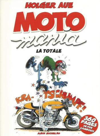 Couverture de l'album Motomania : La totale (One-shot)