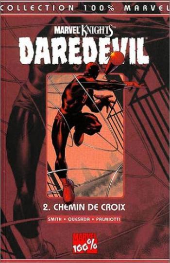 Couverture de l'album Daredevil (100% Marvel) - 2. Chemin de croix