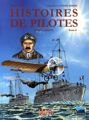 Couverture de l'album Histoires de pilotes - 6. Roland Garros