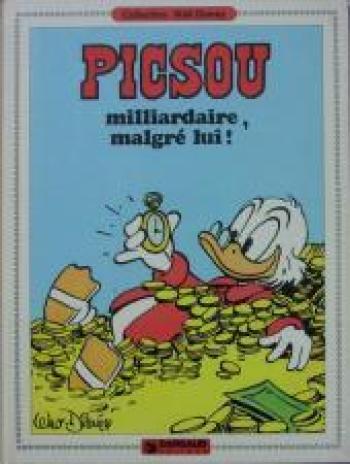 Couverture de l'album Oncle Picsou - 3. Milliardaire, malgré lui !