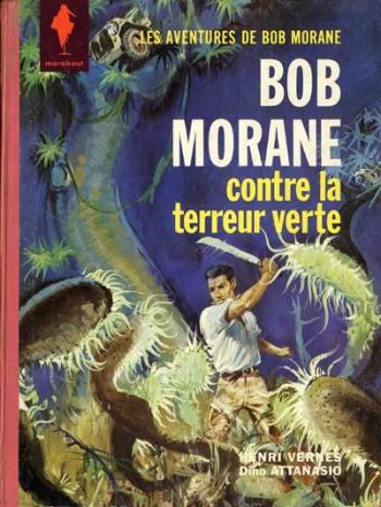 Couverture de l'album Bob Morane (Marabout) - 5. Bob Morane contre la terreur verte