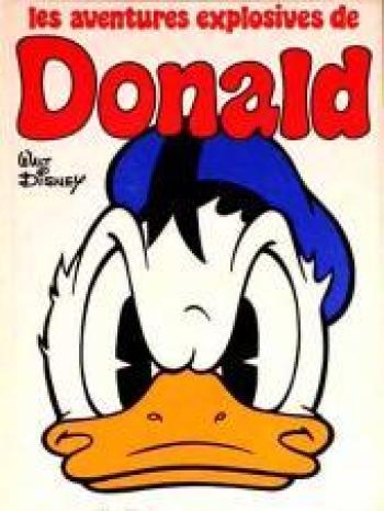 Couverture de l'album Walt Disney - HS. Les aventures explosives de Donald