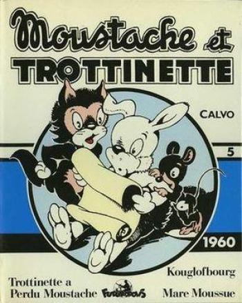 Couverture de l'album Moustache et Trottinette (Intégrale) - 5. 1960