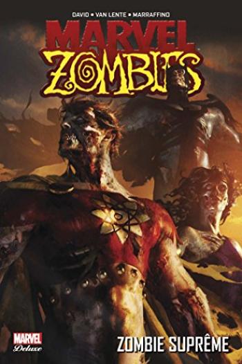 Couverture de l'album Marvel Zombies (Marvel Deluxe) - 4. Zombie suprême