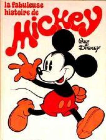 Couverture de l'album Mickey - HS. la fabuleuse histoire de Mickey