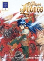 Les chroniques de la guerre de Lodoss - La légende du chevalier héroïque 3. La légende du chevalier héroïque, Tome 3