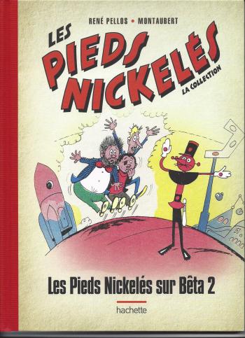 Couverture de l'album Les Pieds Nickelés - La Collection - 63. Les Pieds Nickelés sur Bêta 2