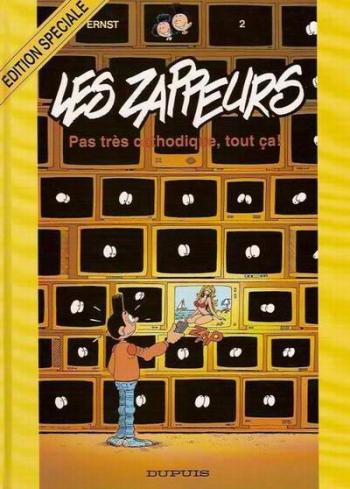 Couverture de l'album Les Zappeurs - 2. Pas très cathodique, tout ça !