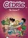 Cédric : 21. On rêvasse ?