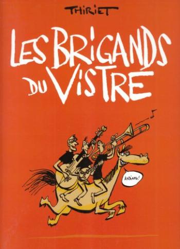 Couverture de l'album Les Brigands du Vistre (One-shot)