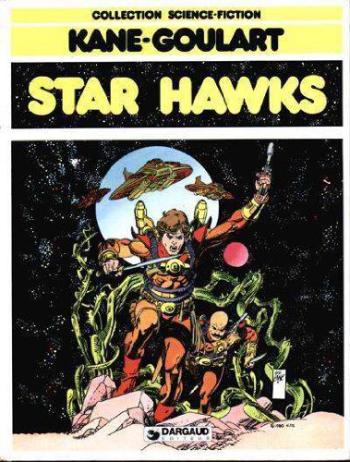 Couverture de l'album Star Hawks - 1. Tome 1