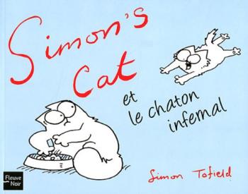 Couverture de l'album Simon's Cat - 3. Simon's cat et le chaton infernal