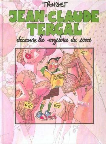 Couverture de l'album Jean-Claude Tergal - 5. Jean-Claude Tergal découvre les mystères du sexe