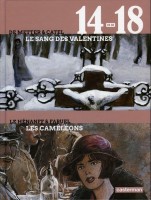 14-18 en BD 3. Le Sang des Valentines / Les Caméléons