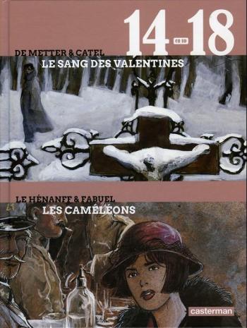 Couverture de l'album 14-18 en BD - 3. Le Sang des Valentines / Les Caméléons
