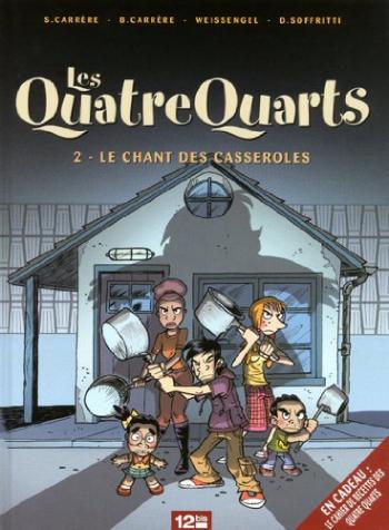 Couverture de l'album Les Quatre Quarts - 2. Le chant des casseroles