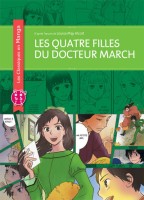 Les Classiques en Manga 6. Les quatre filles du docteur March