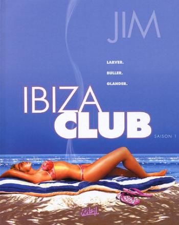 Couverture de l'album Ibiza Club - 1. Saison 1