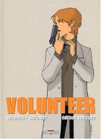 Volunteer 2. Volunteer - Tome 2 (N&B)