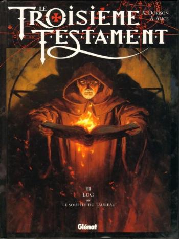 Couverture de l'album Le Troisième Testament - 3. Luc ou Le Souffle du taureau