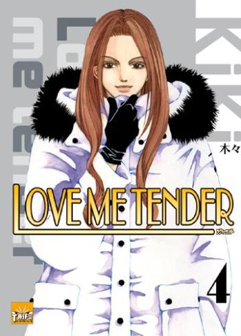 Couverture de l'album Love me tender - 4. Tome 4