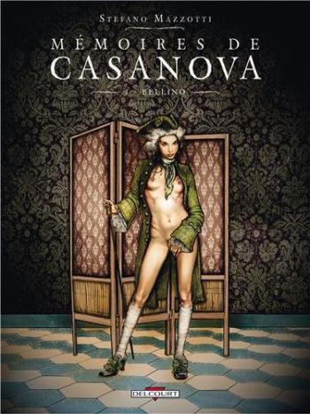 Couverture de l'album Mémoires de Casanova - 1. Bellino